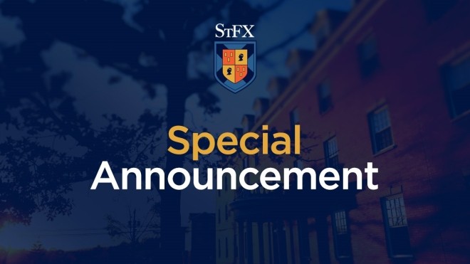 Blue-toned background with the StFX crest and gold and white text reading "Special Announcement".