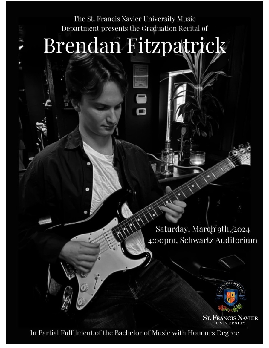 The Graduation Recital of Brendan Fitzpatrick. March 9 @ 4pm in SCHW 110