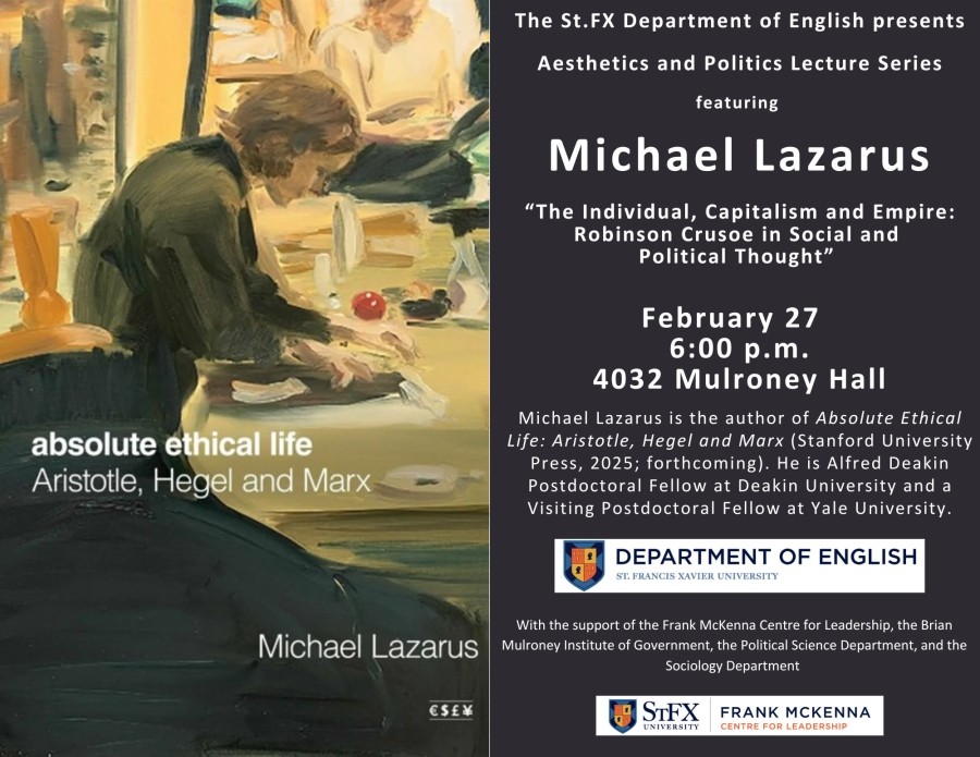 Michael Lazarus lecture - Feb. 27, 2025 at 6pm in MULH 4032