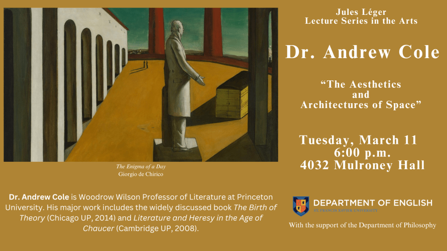 Tues., March 11 @ 6 pm - Jules Léger Lecture Series in the Arts speaker, Dr. Andrew Cole: The Aesthetics and Architectures of Space. 
