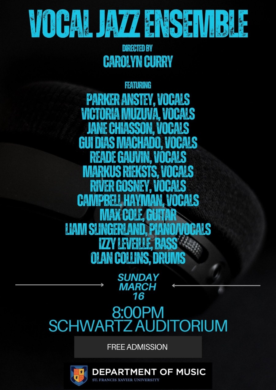 March 16, 2025 @ 8pm - Vocal Jazz Ensemble (Schwartz Auditorium)
