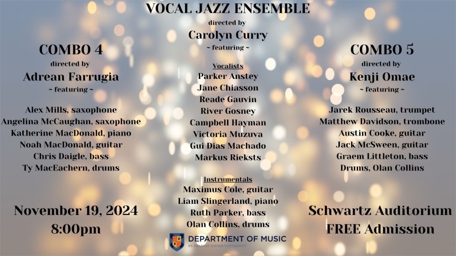VJE, and Combos 4 & 5 - Nov. 19, 2024 @ 8pm in the Schwartz Auditorium 