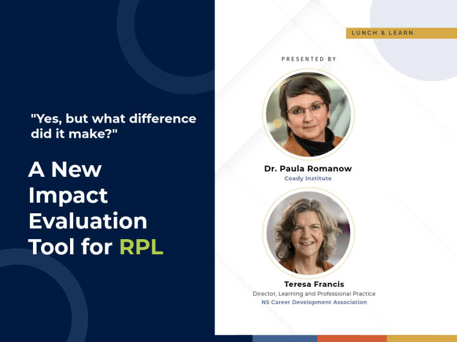 Lunch and Learn event graphic for 'A New Impact Evaluation Tool for RPL,' presented by Dr. Paula Romanow of Coady Institute and Teresa Francis of NS Career Development Association.